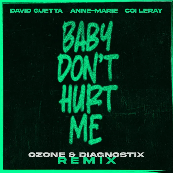 Baby Don't Hurt Me
