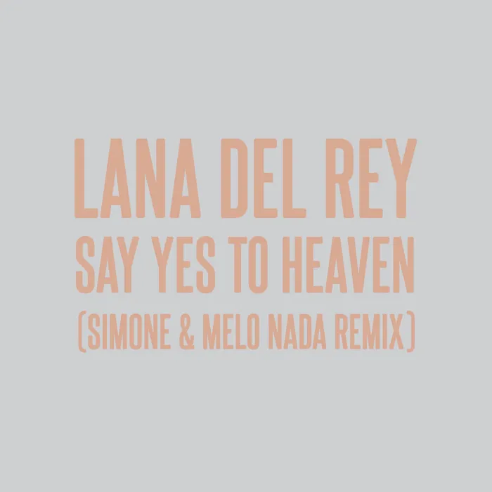 Say Yes To Heaven
