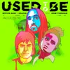 Used To Be