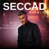 Seni Vallahi
