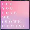 Let You Love Me