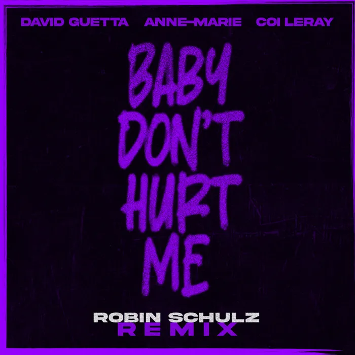 Baby Don't Hurt Me
