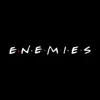 Enemies