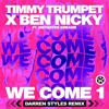 We Come 1