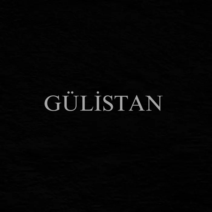 GÜLİSTAN