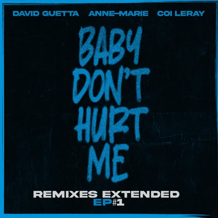 Baby Don't Hurt Me