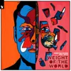 Weight of the World