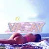 Vacay