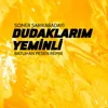 Dudaklarım Yeminli