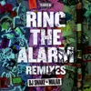 Ring The Alarm