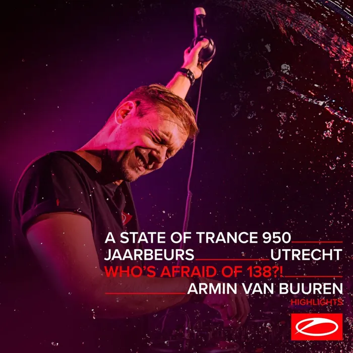 Live at Asot 950 (Utrecht, the Netherlands) [Who's Afraid of 138?!]
