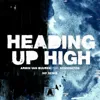 Heading up High