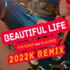 Beautiful Life