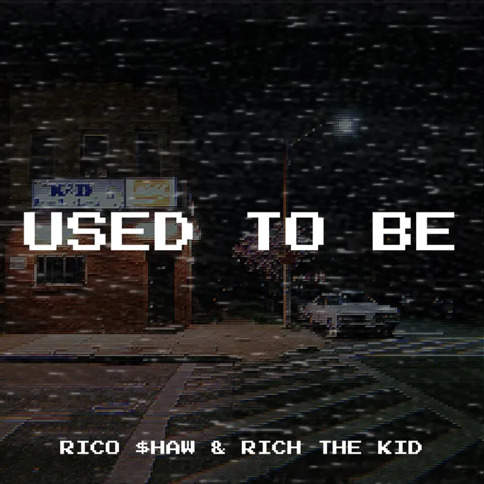 Used to Be
