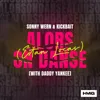 Alors On Danse (Estan Locas) [with Daddy Yankee]
