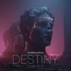 Destiny