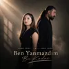 Ben Yanmazdım Bu Kadar