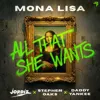 Mona Lisa (All That She Wants)