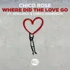Where Did the Love Go