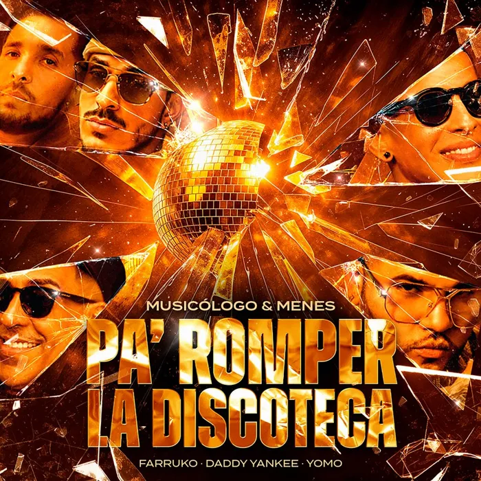 Pa' Romper La Discoteca