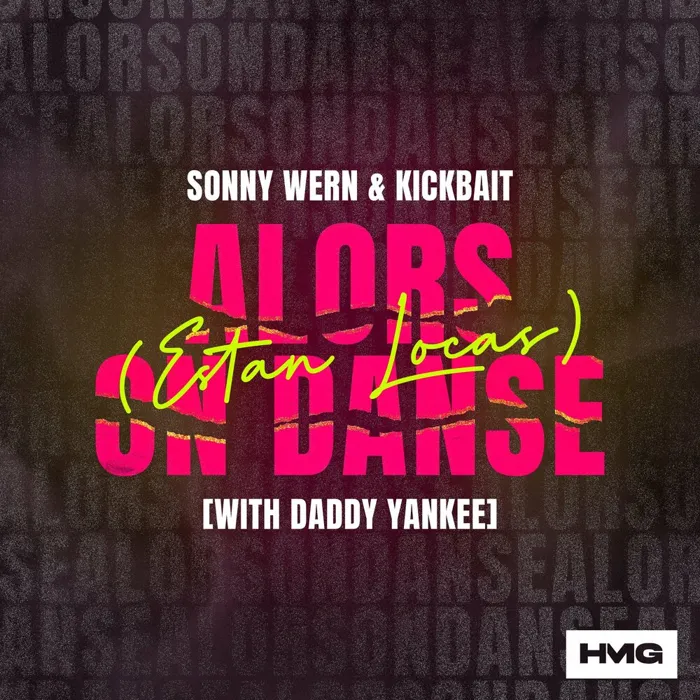 Alors On Danse (Estan Locas) [with Daddy Yankee]