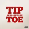 Tip Toe