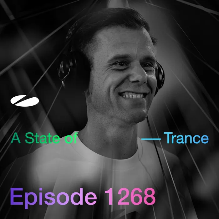 Asot 1268 - A State of Trance Episode 1268