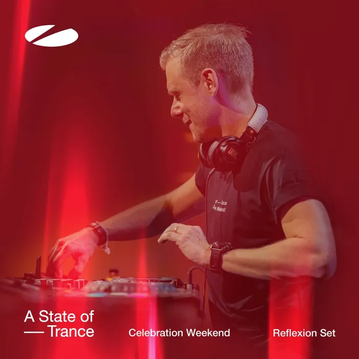 Live at a State of Trance - Celebration Weekend (Saturday | Reflexion Set)