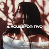 A House for Two