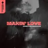 Makin' Love