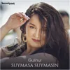 Suymasa suymasin