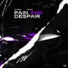 Pain and despair