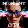 Midnight City