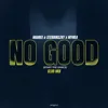 No Good (Start the Dance)