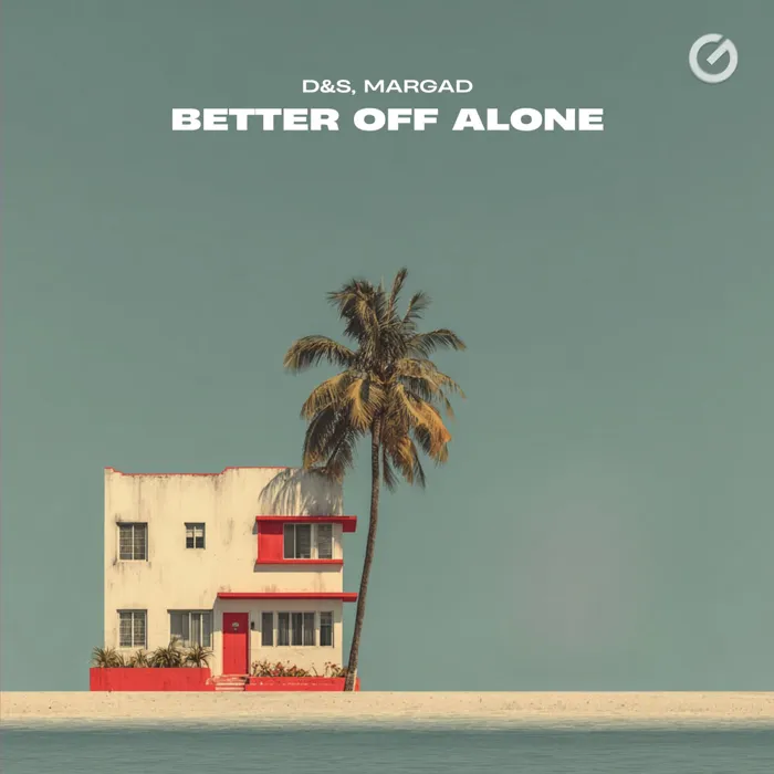 Better Off Alone