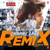 Tujhe Kitna Chahne Lage Remix Tujhe Kitna Chahne Lage Remix