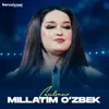 Millatim o'zbek