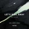 Let's Ride Away