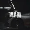 Tam Da Ram