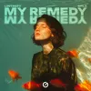 My Remedy