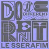 DIFFERENT
