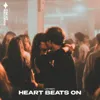 Heart Beats On