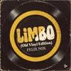 LIMBO (ultra slowed)