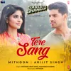 Tere Sang (From "Satellite Shankar") Tere Sang (From "Satellite Shankar")