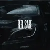 Feel Safe