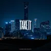 Take It