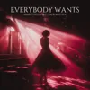 Everybody Wants