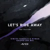 Let's Ride Away