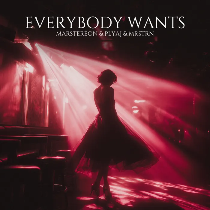 Everybody Wants