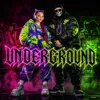 Underground